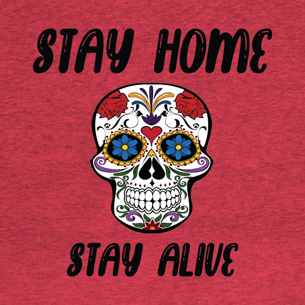 Stay home stay alive, Corona Virus by ArtMaRiSs